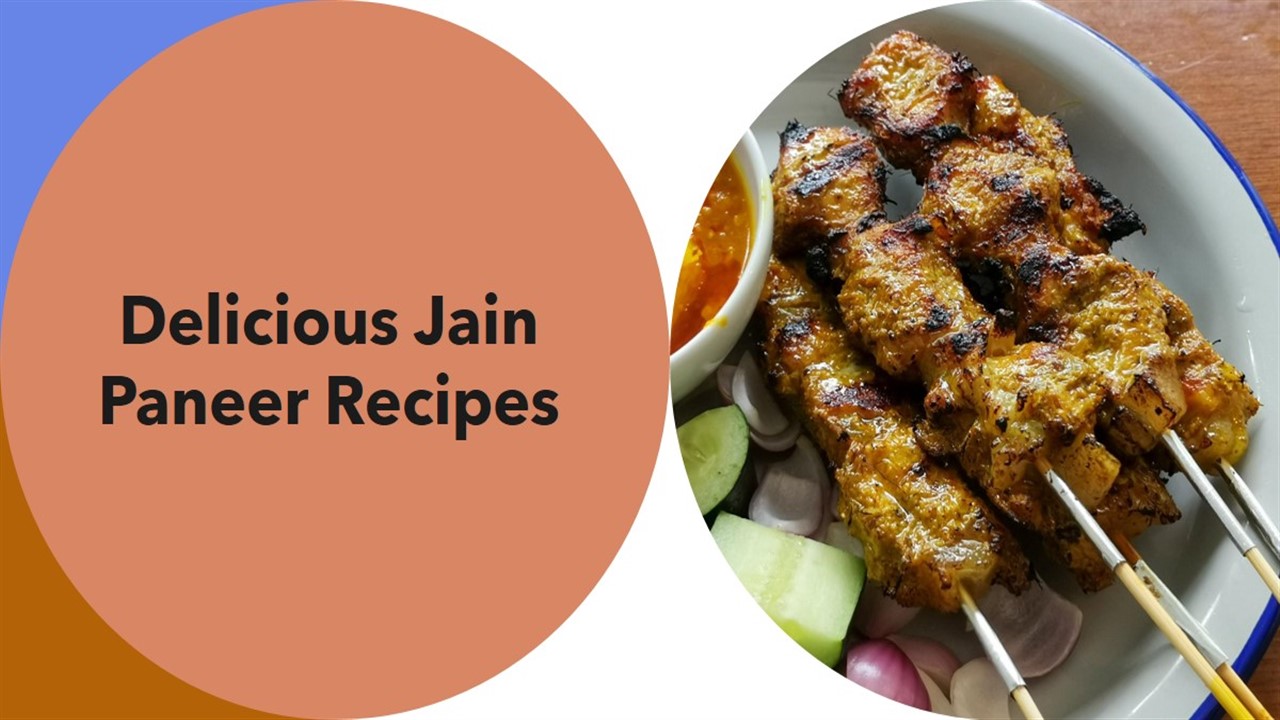 Jain Paneer Recipes